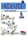 6. Sınıf İngilizce Soru Bankası