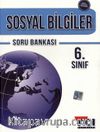 6. Sınıf Sosyal Bilgiler Soru Bankası