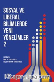 Sosyal ve Liberal Bilimlerde Yeni Yönelimler 2