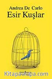 Esir Kuşlar