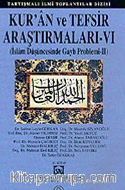 Kur'an ve Tefsir Araştırmaları - VI