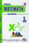 5. Sınıf Matematik Soru Bankası