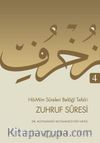 Zuhruf Suresi / Ha-Mim Sureleri Belagi Tefsiri 4