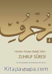 Zuhruf Suresi / Ha-Mim Sureleri Belagi Tefsiri 4