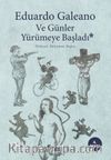 Ve Günler Yürümeye Başladı