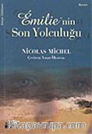 Emilie'nin Son Yolculuğu