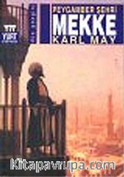 Mekke : Peygamber Şehri