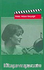 Yıldız: Hülya Koçyiğit