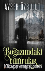 Boğazımdaki Yumrular