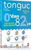 0’dan 8.2’ye Konu Anlatımlı Soru Bankası