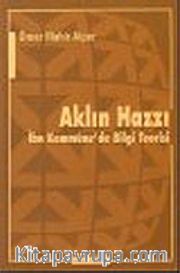 Aklın Hazzı : İbn Kemmüne'de Bilgi Teorisi