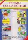 Resimli Çocuk Eğitimi (6-8 Yaş)