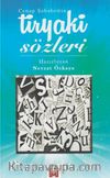 Tiryaki Sözleri