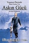 Aşkın Gücü:  Yaşamın Ötesinde Daha Fazlası Var