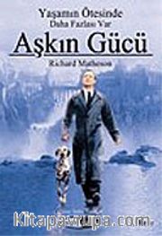 Aşkın Gücü:  Yaşamın Ötesinde Daha Fazlası Var