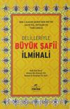 Delilleriyle Büyük Şafii İlmihali (Ciltli Şamuha)