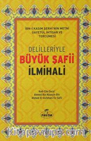 Delilleriyle Büyük Şafii İlmihali (Ciltli Şamuha)