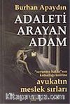 Adaleti Arayan Adam