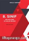 8. Sınıf Din Kültürü ve Ahlak Bilgisi Konu Anlatımlı