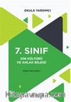 7. Sınıf Din Kültürü ve Ahlak Bilgisi Konu Anlatımlı