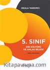 5. Sınıf Din Kültürü ve Ahlak Bilgisi Konu Anlatımlı