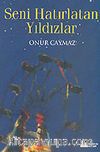 Seni Hatırlatan Yıldızlar