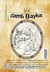 Gamlı Baykuş Dergisi Sayı:3 Mayıs-Haziran 2017