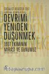 Socialist Register 2017:  Devrimi Yeniden Düşünmek & 1917 Ekiminin Mirası ve Günümüz