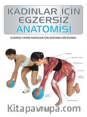 Kadınlar İçin Egzersiz Anatomisi