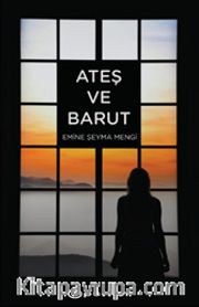 Ateş ve Barut
