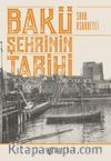 Bakü Şehrinin Tarihi