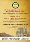 V. Uluslararası Balkan Tarihi Araştırmaları Sempozyumu Özet Kitap 