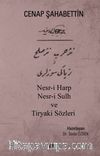 Nesr-i Harp Nesr-i Sulh ve Tiryaki Sözleri