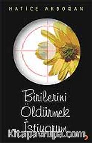 Birilerini Öldürmek İstiyorum