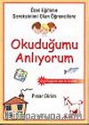 Okuduğumu Anlıyorum : Ölçüt Bağımlı Test ile Birlikte