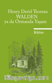 Walden ya da Ormanda Yaşam