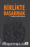 Birlikte Başarmak (Karton Kapak)