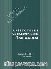 Aristoteles ve Bacon’a Göre Tümevarım