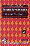 İnsana Tutulan Ayna - Tabsıratü'l-İnsan 