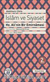 İslam ve Siyaset & Hz. Ali'nin Bir Emirnamesi