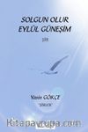 Solgun Olur Eylül Güneşim