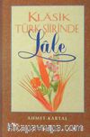 Klasik Türk Şiirinde Lale