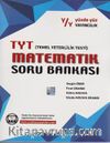 TYT Matematik Soru Bankası