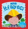 Minik İtfaiyeci - Dokun Hisset