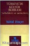 Türkiye'de Kültür Buhranı