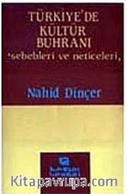 Türkiye'de Kültür Buhranı