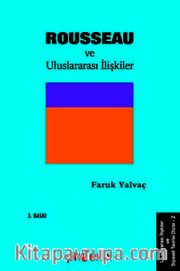 Jean Jacgues Rousseau ve Uluslararası İlişkiler