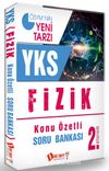 YKS 2. Oturum Fizik Konu Özetli Soru Bankası