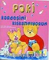 Paki: Kardeşimi Kıskanmıyorum (3-6 Yaş)