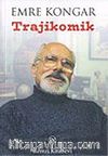 Trajikomik